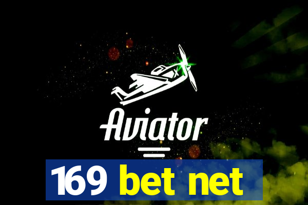 169 bet net